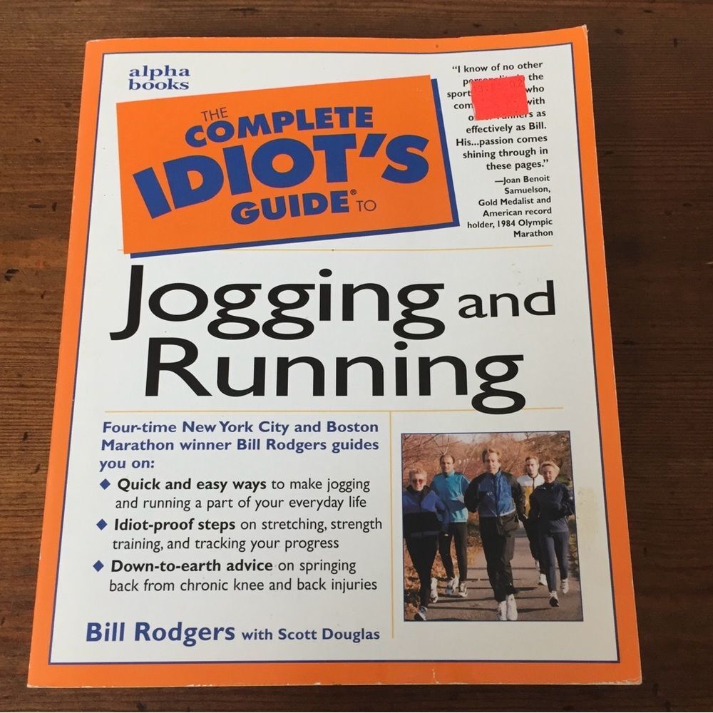 The Complete Idiot's Guide to Jogging and Running